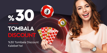 Kalebet Tombala Kaybınıza 30% Kayıp Bonusu kalebet-tombala-bonusu